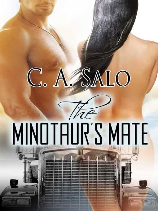Title details for The Minotaur's Mate by C.A. Salo - Available